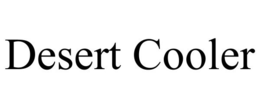 DESERT COOLER trademark