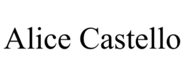 ALICE CASTELLO trademark