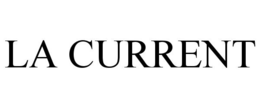 LA CURRENT trademark