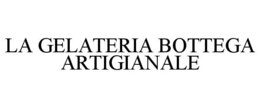 LA GELATERIA BOTTEGA ARTIGIANALE trademark