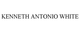 KENNETH ANTONIO WHITE trademark