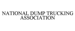 NATIONAL DUMP TRUCKING ASSOCIATION trademark