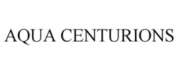 AQUA CENTURIONS trademark