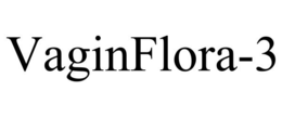 VAGINFLORA-3 trademark