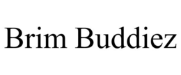 BRIM BUDDIEZ trademark