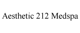 AESTHETIC 212 MEDSPA trademark
