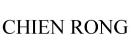 CHIEN RONG trademark