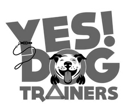 YES! DOG TRAINERS trademark