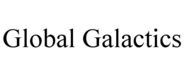 GLOBAL GALACTICS trademark
