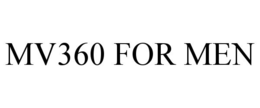 MV360 FOR MEN trademark