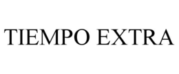TIEMPO EXTRA trademark