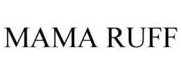 MAMA RUFF trademark