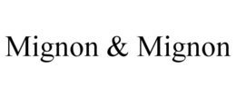 MIGNON & MIGNON trademark