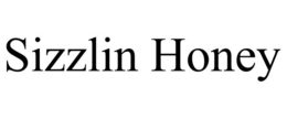 SIZZLIN HONEY trademark