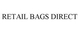 RETAIL BAGS DIRECT trademark
