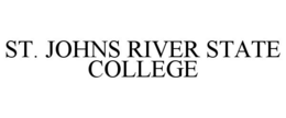 ST. JOHNS RIVER STATE COLLEGE trademark