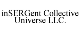INSERGENT COLLECTIVE UNIVERSE LLC. trademark