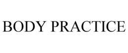BODY PRACTICE trademark