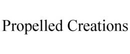 PROPELLED CREATIONS trademark