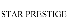 STAR PRESTIGE trademark