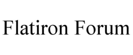 FLATIRON FORUM trademark