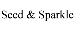 SEED & SPARKLE trademark