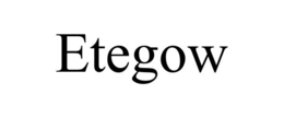 ETEGOW trademark