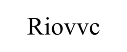 RIOVVC trademark