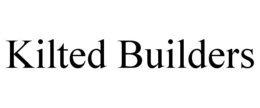 KILTED BUILDERS trademark