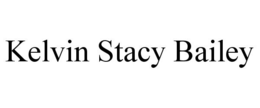 KELVIN STACY BAILEY trademark