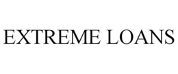 EXTREME LOANS trademark