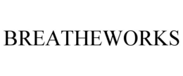 BREATHEWORKS trademark