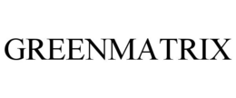 GREENMATRIX trademark