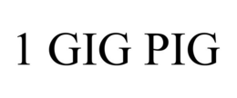 1 GIG PIG trademark