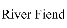 RIVER FIEND trademark