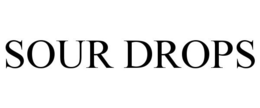 SOUR DROPS trademark
