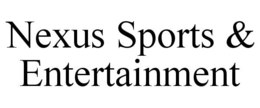 NEXUS SPORTS & ENTERTAINMENT trademark