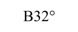 B32° trademark