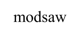 MODSAW trademark
