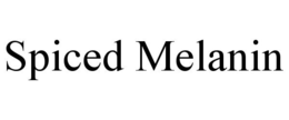 SPICED MELANIN trademark