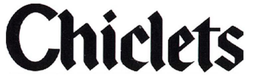 CHICLETS trademark