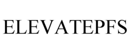 ELEVATEPFS trademark