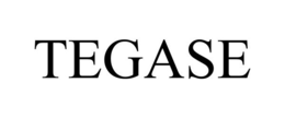 TEGASE trademark