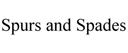 SPURS AND SPADES trademark