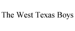 THE WEST TEXAS BOYS trademark