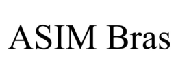 ASIM BRAS trademark