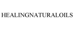 HEALINGNATURALOILS trademark