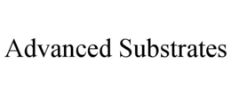 ADVANCED SUBSTRATES trademark