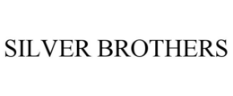 SILVER BROTHERS trademark