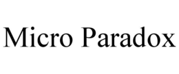 MICRO PARADOX trademark